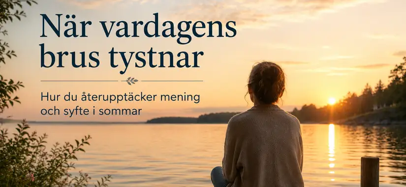 När vardagens brus tystnar blir det lättare att höra det som verkligen betyder något.
