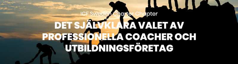 ICF Sweden - Det självklara valet av professionella coacher och utbildningsföretag