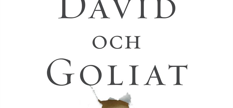 David och Goliat, Malcolm Gladwell