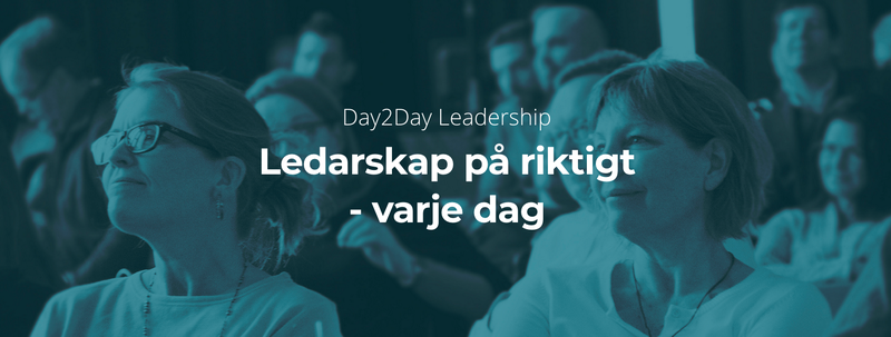 Ledarskap på riktigt - varje dag