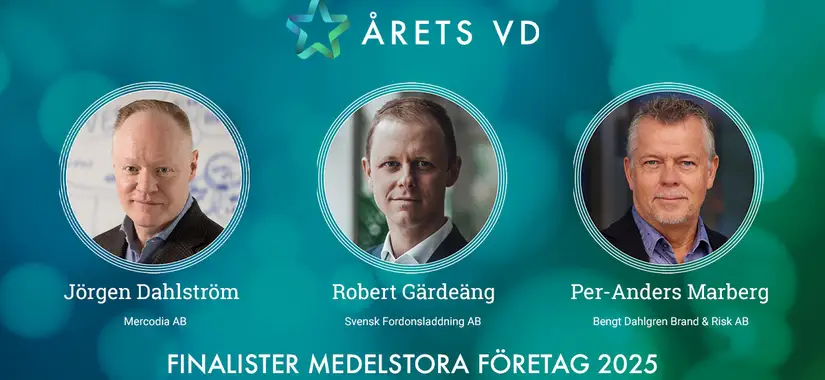 Finalister i Årets VD 2025 - kategorin Medelstora företag: Jörgen Dahlström - Mercodia AB, Robert Gärdeäng - Svensk Fordonsladdning AB, Per-Anders Marberg - Bengt Dahlgren Brand & Risk AB.